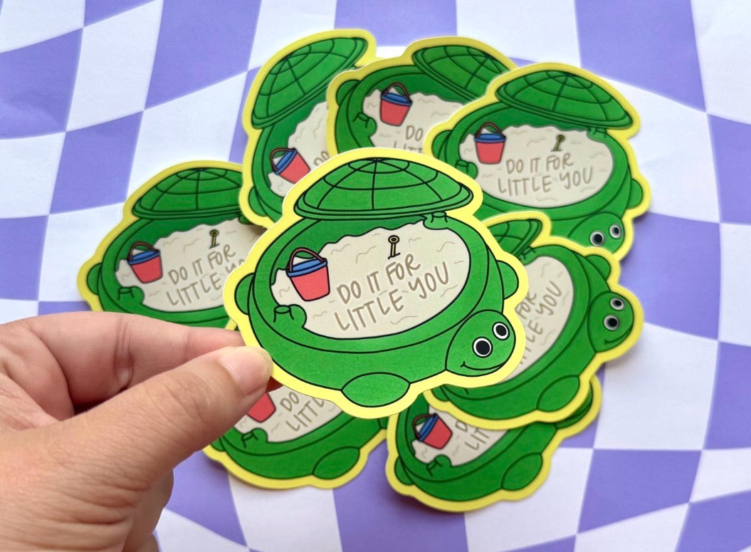 Turtle Sandbox Do It For Little You Sticker