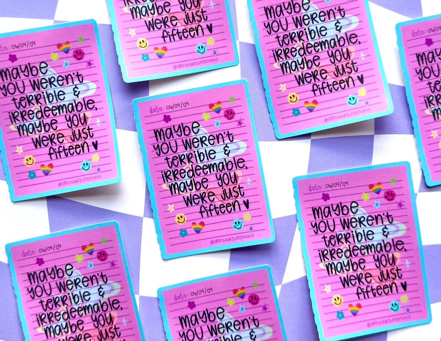Maybe You Were Fifteen Sticker