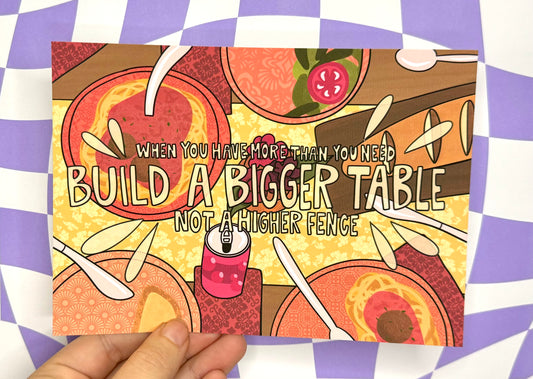 Build a Bigger Table Print