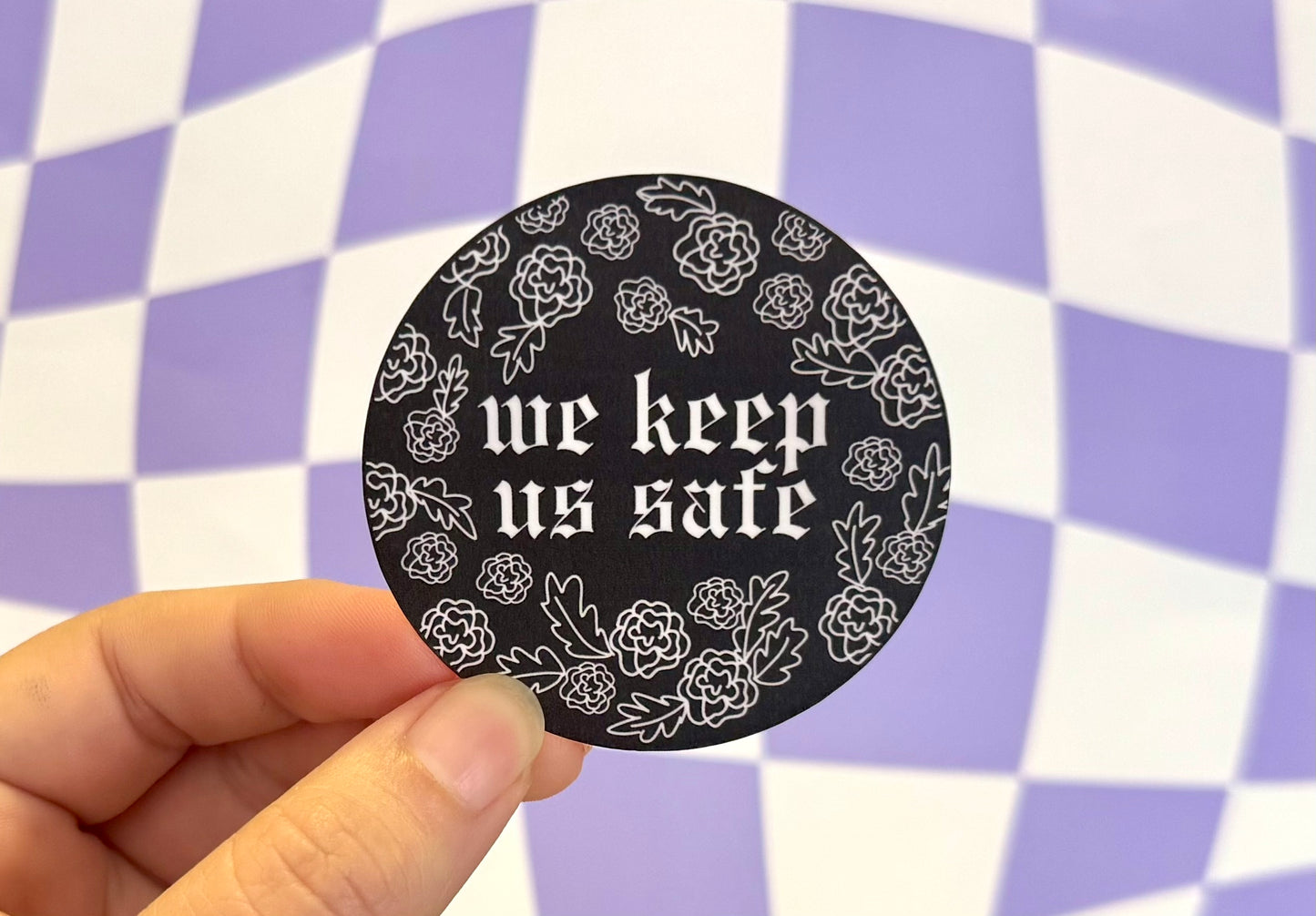 We Keep Us Safe Sticker