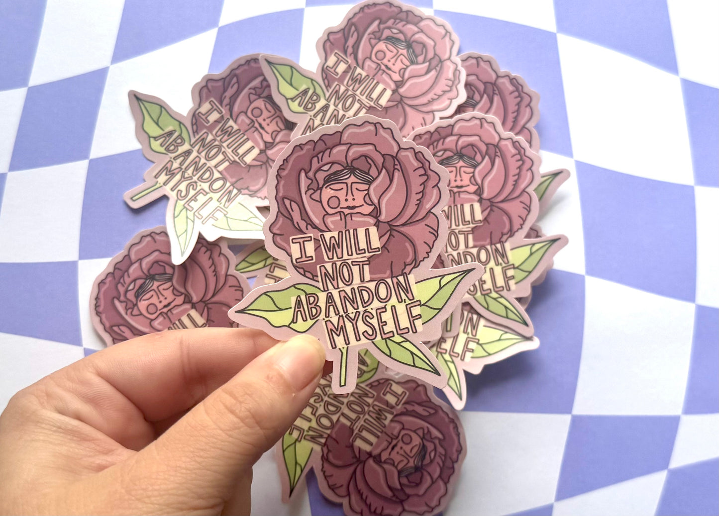 I Will Not Abandon Myself Sticker