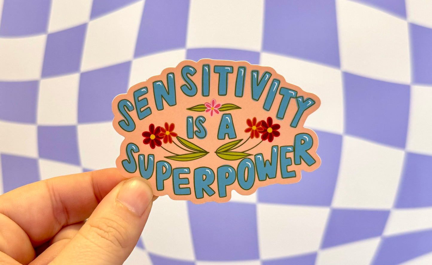 Sensitivity is a Superpower Sticker