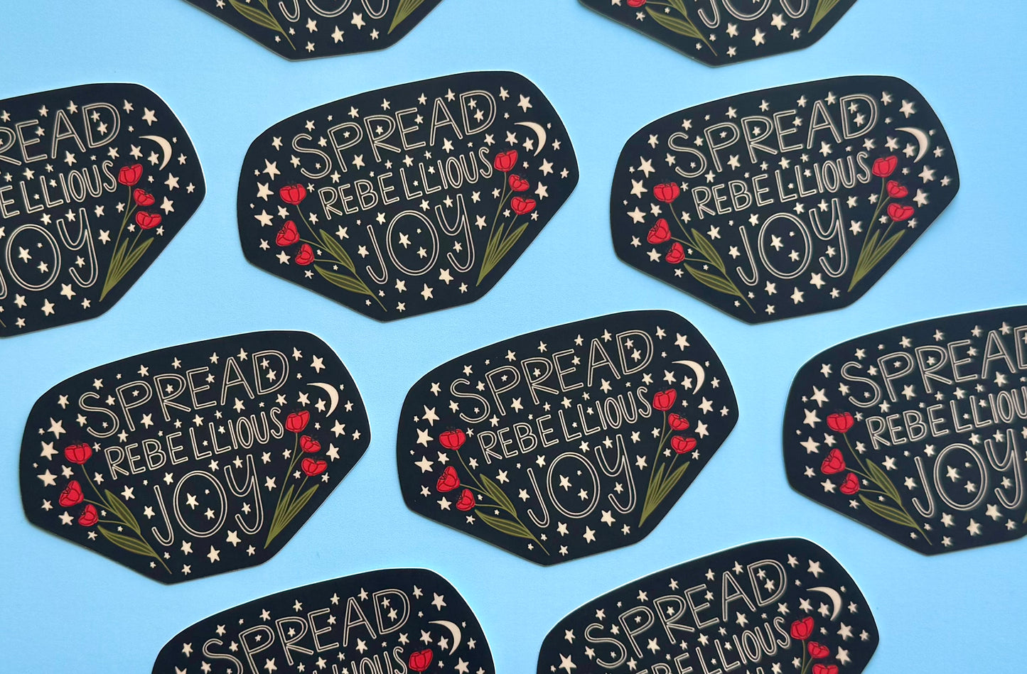 Spread Rebellious Joy Sticker