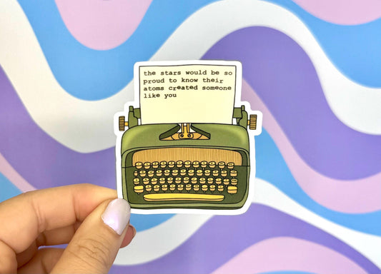 Typewriter Hopeful Quote Best Friend Sticker Healing Mental Health Therapy Stars Atoms Message for Bestie Millenial Vinyl Gift