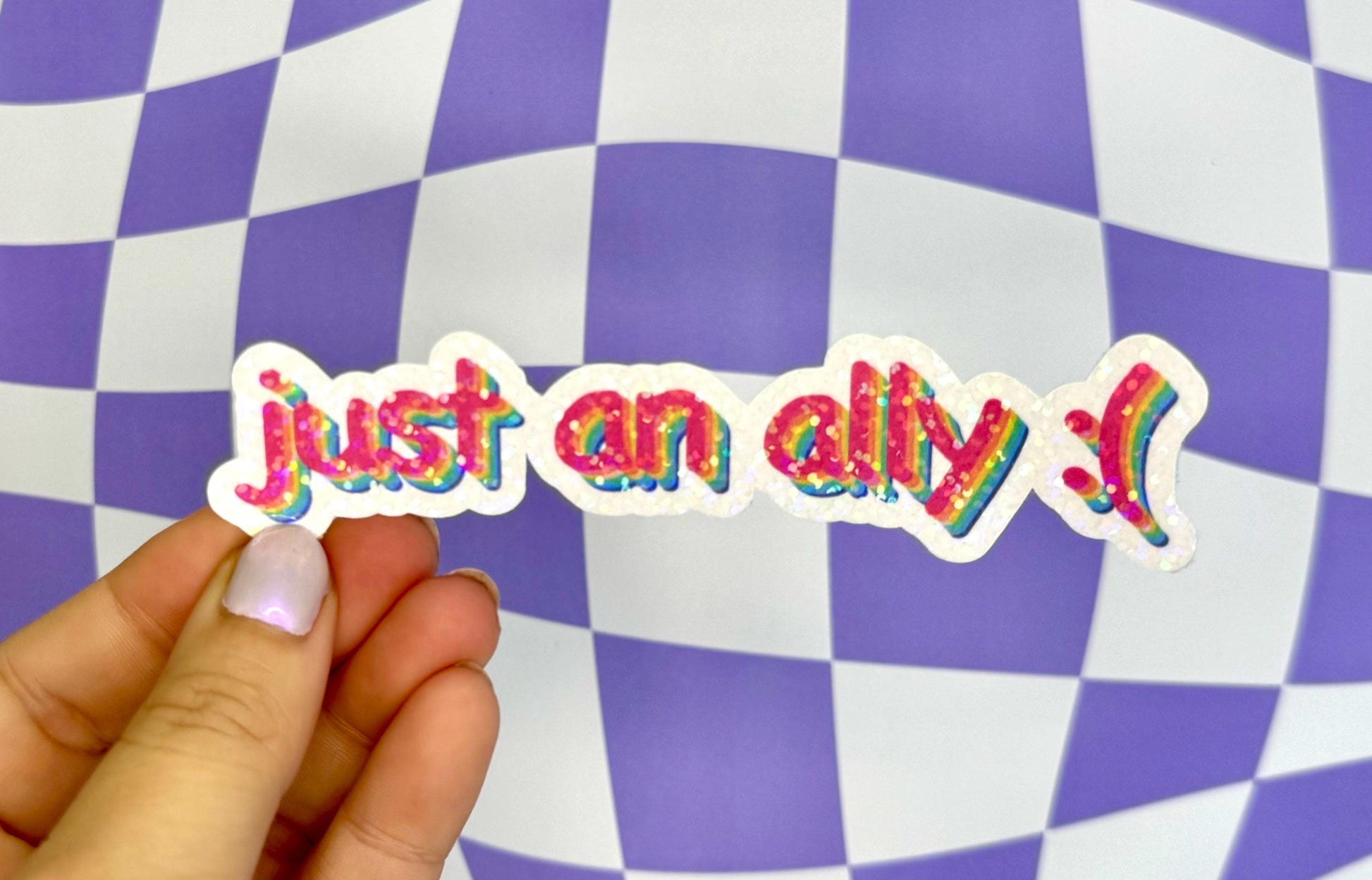 Ally Funny Pride Sticker Rainbow Sticker Just An Ally LGBTQ+ Queer Pride Month Vinyl Gift