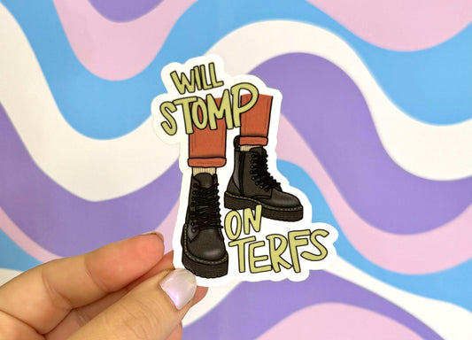 Will Stomp on TERFs Doc Martens Queer Sticker Protect Trans People LGBTQ Vinyl Decal Gift