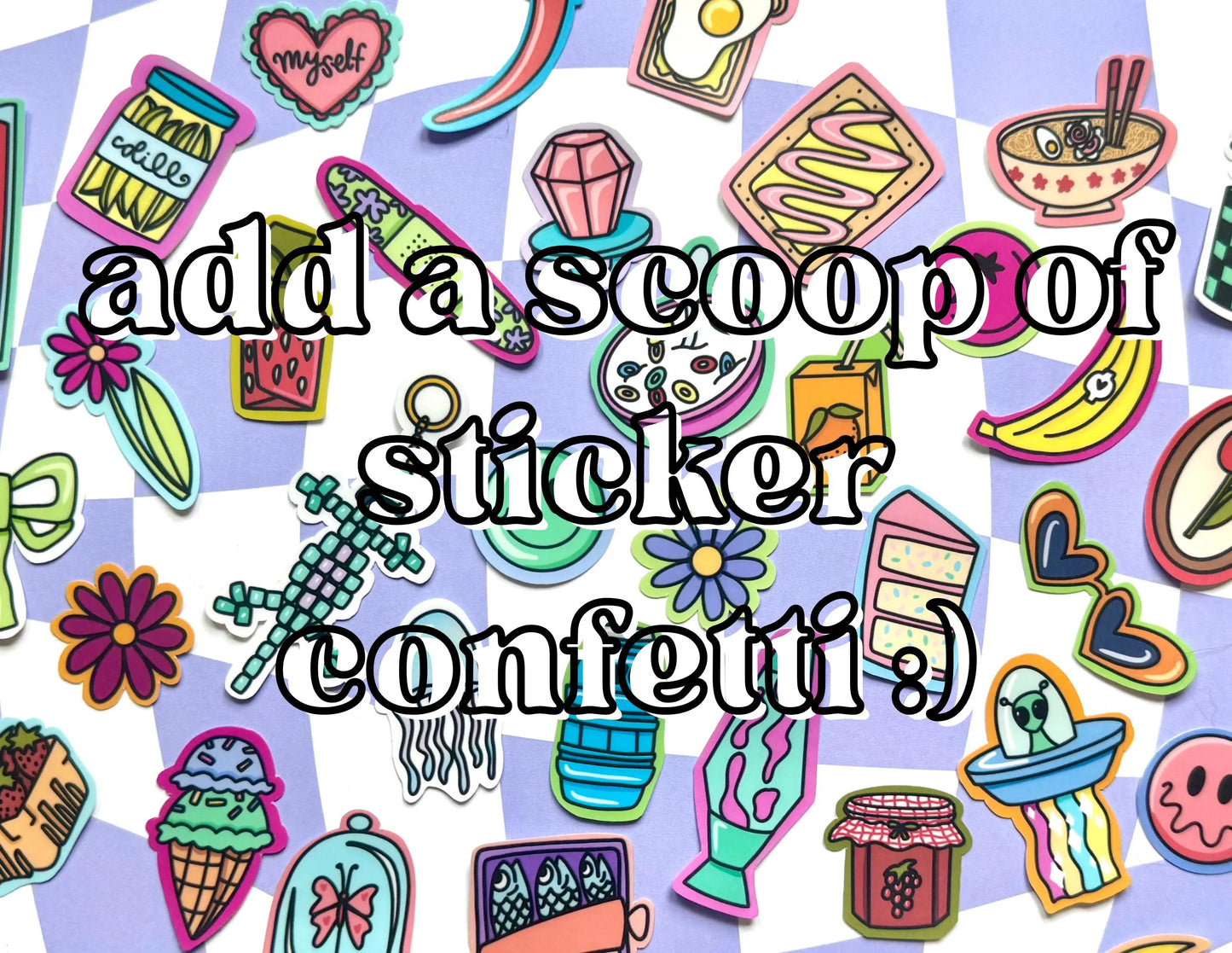 Scoop of Sticker Confetti - 5 total!